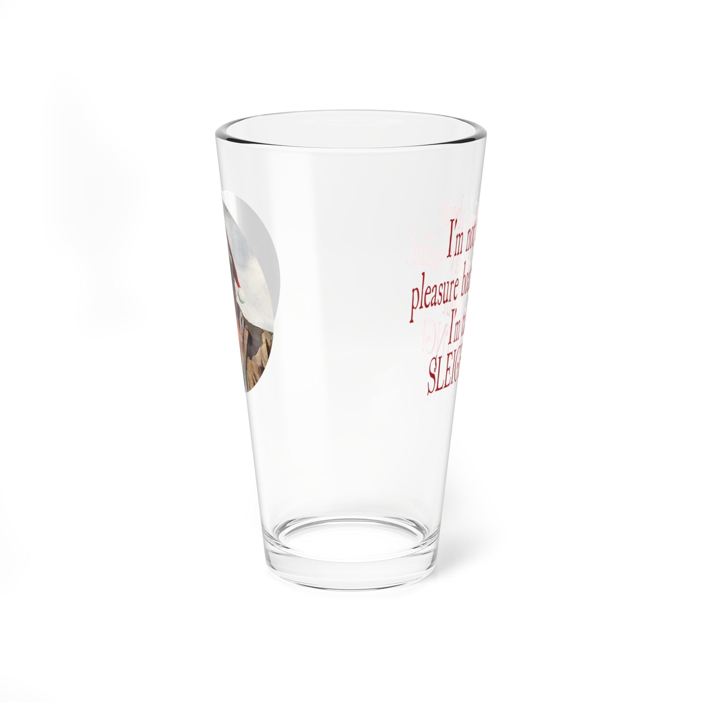 Santa Quint - 16 oz. Pint Glass - Drop #006