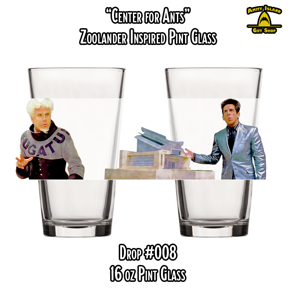 Center for Ants - 16 oz. Pint Glass - Drop #008