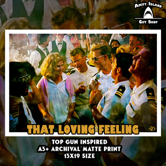 That Loving Feeling - Top Gun Inspired Art Print