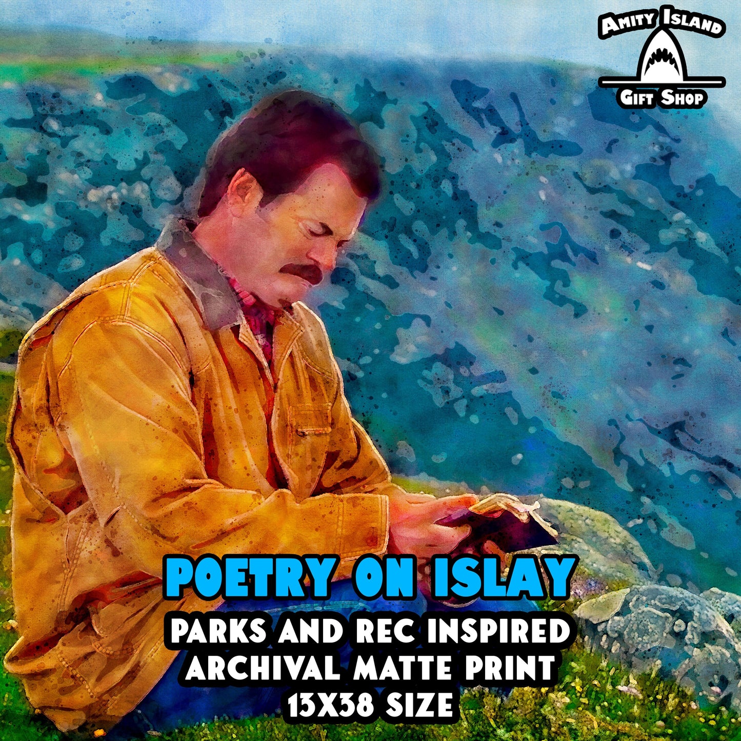 Poetry on Islay - Ron Swanson in Scotland / Parks and Recreation Inspired Art Print
