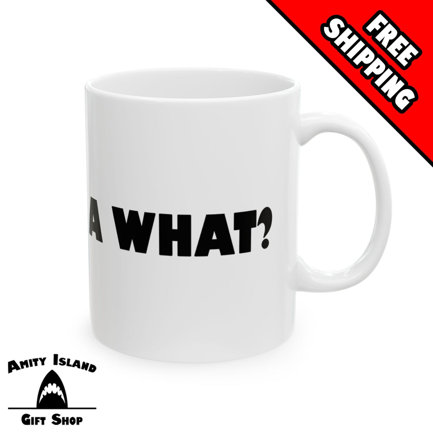 Tiger Shark Guy from Jaws Inspired 11 oz Mug - A What?