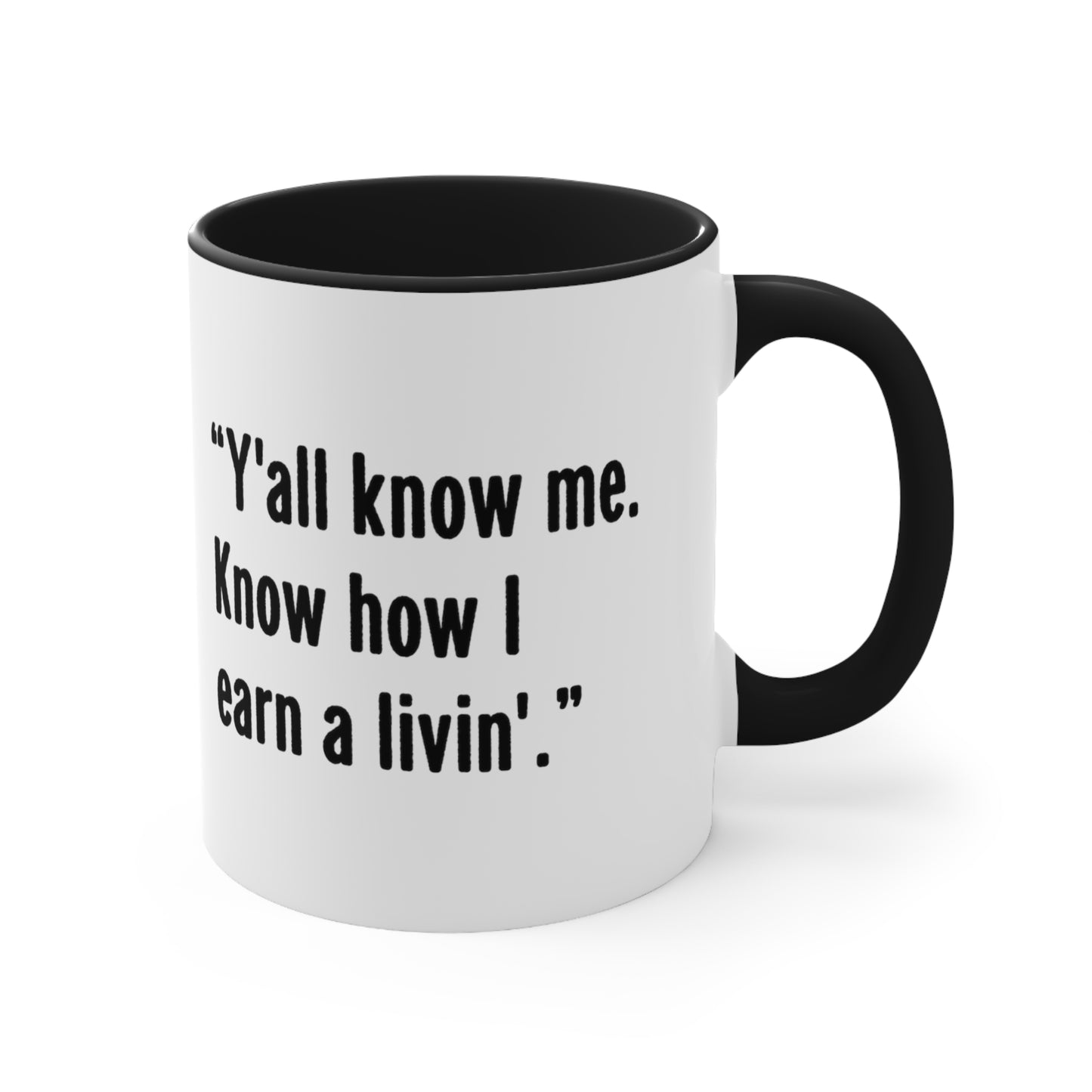 Quint - Y'all know me - 11 oz mug
