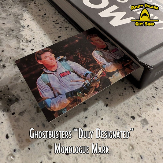 Monologue Marks - "Duly Designated" Speech from Ghostbusters